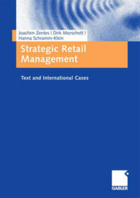 Zentes / Morschett / Schramm-Klein |  Strategic Retail Management | eBook | Sack Fachmedien