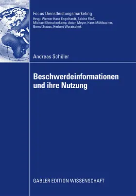 Schöler |  Beschwerdeinformationen und Ihre Nutzung | eBook | Sack Fachmedien