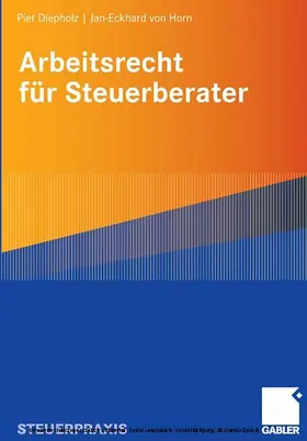 Diepholz / von Horn | Arbeitsrecht für Steuerberater | E-Book | sack.de