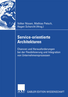 Nissen / Petsch / Schorcht |  Service-orientierte Architekturen | eBook | Sack Fachmedien