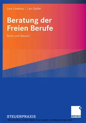 Lindenau / Spiller | Beratung der Freien Berufe | E-Book | sack.de