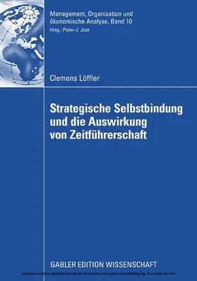 Löffler | Strategische Selbstbindung und die Auswirkung von Zeitführerschaft | E-Book | sack.de