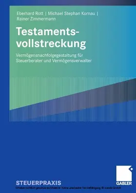 Rott / Kornau / Zimmermann |  Testamentsvollstreckung | eBook | Sack Fachmedien