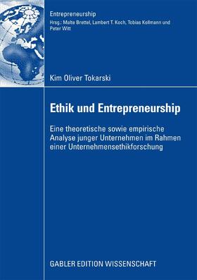 Tokarski |  Ethik und Entrepreneurship | eBook | Sack Fachmedien