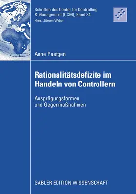 Paefgen |  Rationalitätsdefizite im Handeln von Controllern | eBook | Sack Fachmedien