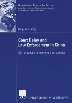 Jiang |  Court Delay and Law Enforcement in China | Buch |  Sack Fachmedien