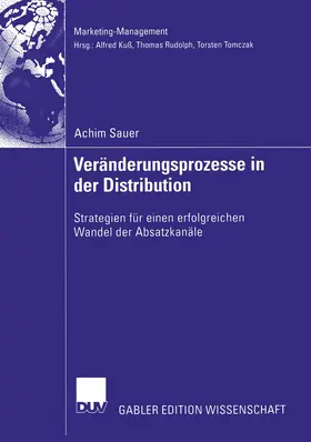 Sauer |  Veränderungsprozesse in der Distribution | Buch |  Sack Fachmedien