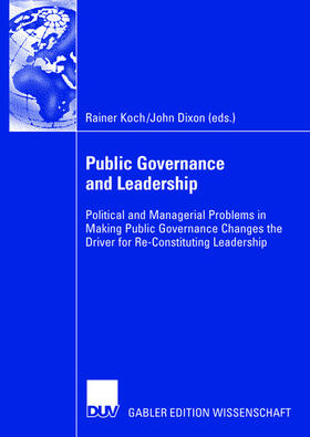 Dixon / Koch |  Public Governance and Leadership | Buch |  Sack Fachmedien