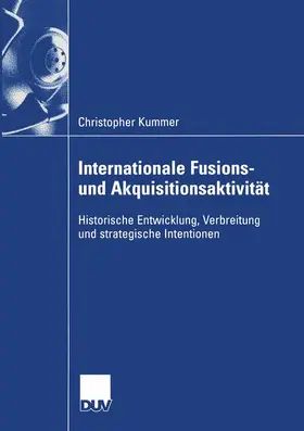 Kummer |  Internationale Fusions- und Akquisitionsaktivität | Buch |  Sack Fachmedien