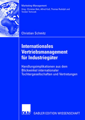 Schmitz |  Internationales Vertriebsmanagement für Industriegüter | Buch |  Sack Fachmedien