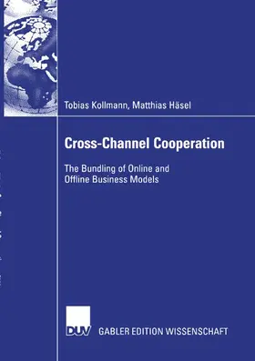 Häsel / Kollmann |  Cross-Channel Cooperation | Buch |  Sack Fachmedien