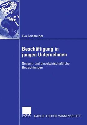 Grieshuber |  Beschäftigung in jungen Unternehmen | Buch |  Sack Fachmedien