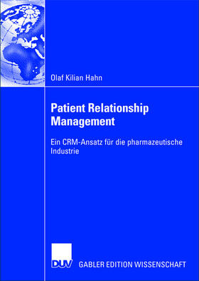 Hahn |  Patient Relationship Management | Buch |  Sack Fachmedien