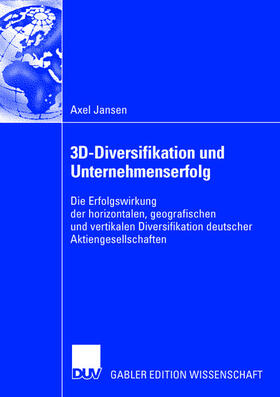 Jansen |  3D-Diversifikation und Unternehmenserfolg | Buch |  Sack Fachmedien