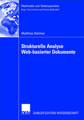 Dehmer |  Strukturelle Analyse Web-basierter Dokumente | Buch |  Sack Fachmedien