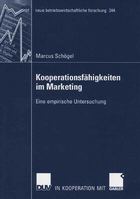 Schögel |  Kooperationsfähigkeiten im Marketing | Buch |  Sack Fachmedien