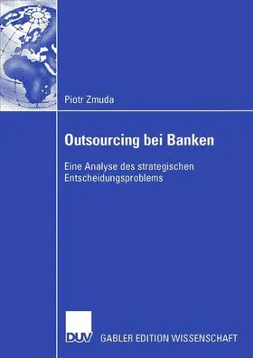 Zmuda |  Outsourcing bei Banken | Buch |  Sack Fachmedien