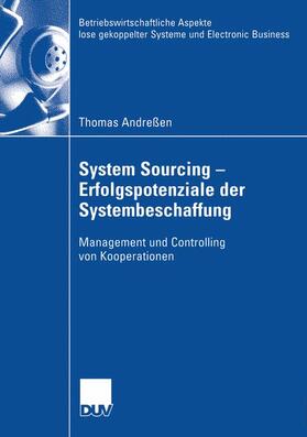 Andreßen |  System Sourcing - Erfolgspotenziale der Systembeschaffung | Buch |  Sack Fachmedien