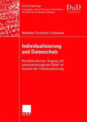 Schwenke |  Individualisierung und Datenschutz | Buch |  Sack Fachmedien