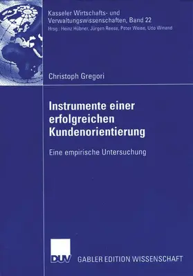 Gregori |  Instrumente einer erfolgreichen Kundenorientierung | Buch |  Sack Fachmedien