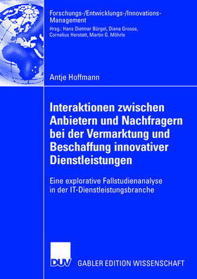 Hoffmann |  Interaktionen zwischen Anbietern und Nachfragern bei der Vermarktung und Beschaffung innovativer Dienstleistungen | Buch |  Sack Fachmedien