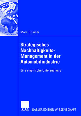 Brunner |  Strategisches Nachhaltigkeits-Management in der Automobilindustrie | Buch |  Sack Fachmedien