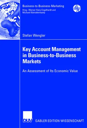 Wengler |  Key Account Management in Business-to-Business Markets | Buch |  Sack Fachmedien