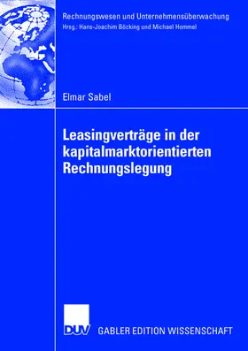 Sabel |  Leasingverträge in der kapitalmarktorientierten Rechnungslegung | Buch |  Sack Fachmedien