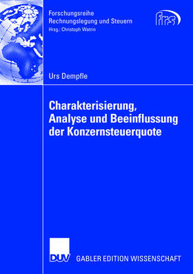 Dempfle |  Charakterisierung, Analyse und Beeinflussung der Konzernsteuerquote | Buch |  Sack Fachmedien