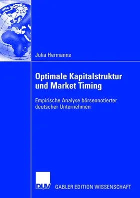 Hermanns |  Optimale Kapitalstruktur und Market Timing | Buch |  Sack Fachmedien