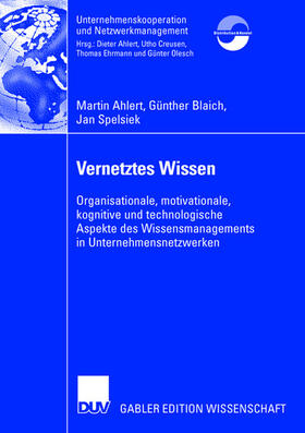 Ahlert / Spelsiek / Blaich |  Vernetztes Wissen | Buch |  Sack Fachmedien