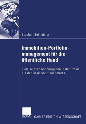 Seilheimer |  Immobilien-Portfoliomanagement für die öffentliche Hand | Buch |  Sack Fachmedien