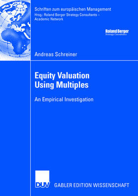 Schreiner |  Equity Valuation Using Multiples | Buch |  Sack Fachmedien