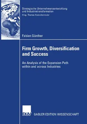 Günther |  Firm Growth, Diversification and Success | Buch |  Sack Fachmedien