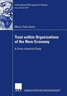 Zanini |  Trust within Organizations of the New Economy | Buch |  Sack Fachmedien