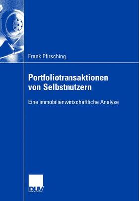 Pfirsching |  Portfoliotransaktionen von Selbstnutzern | Buch |  Sack Fachmedien