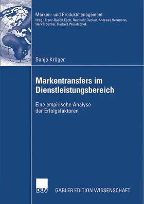 Kröger |  Markentransfers im Dienstleistungsbereich | Buch |  Sack Fachmedien