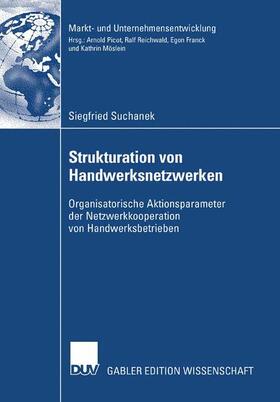 Suchanek |  Strukturation von Handwerksnetzwerken | Buch |  Sack Fachmedien