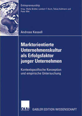 Kessell |  Kessell, A: Marktorientierte Unternehmenskultur als Erfolgsf | Buch |  Sack Fachmedien