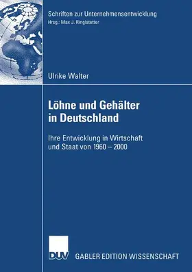 Walter / Ringelstetter |  Löhne und Gehälter in Deutschland | Buch |  Sack Fachmedien