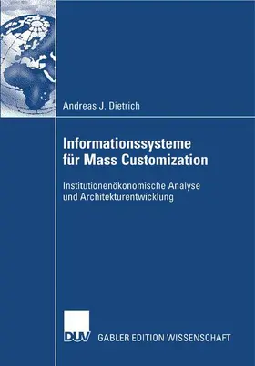 Dietrich |  Informationssysteme für Mass Customization | Buch |  Sack Fachmedien