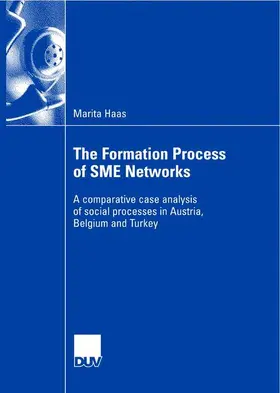 Haas |  The Formation Process of SME Networks | Buch |  Sack Fachmedien