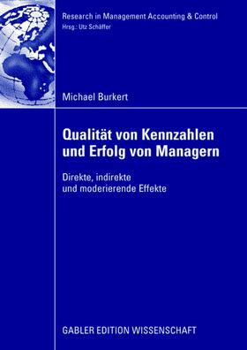 Burkert |  Burkert, M: Qualität von Kennzahlen und Erfolg von Managern | Buch |  Sack Fachmedien