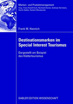 Hannich | Destinationsmarken im Special Interest Tourismus | Buch | 978-3-8350-0883-0 | sack.de