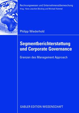 Wiederhold |  Segmentberichterstattung und Corporate Governance | Buch |  Sack Fachmedien