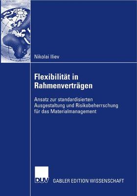 Iliev |  Flexibilität in Rahmenverträgen | Buch |  Sack Fachmedien