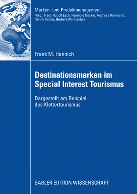 Hannich |  Destinationsmarken im Special Interest Tourismus | eBook | Sack Fachmedien