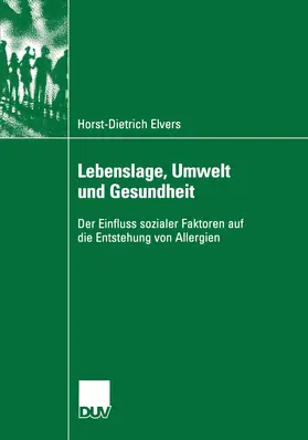 Elvers |  Lebenslage, Umwelt und Gesundheit | Buch |  Sack Fachmedien