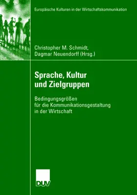 Neuendorff / Schmidt |  Sprache, Kultur und Zielgruppen | Buch |  Sack Fachmedien