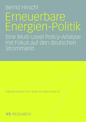 Hirschl |  Erneuerbare Energien-Politik | Buch |  Sack Fachmedien